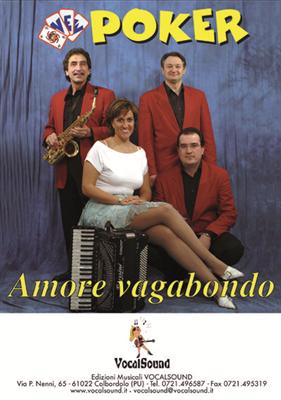 AMORE VAGABONDO - NEW POKER
